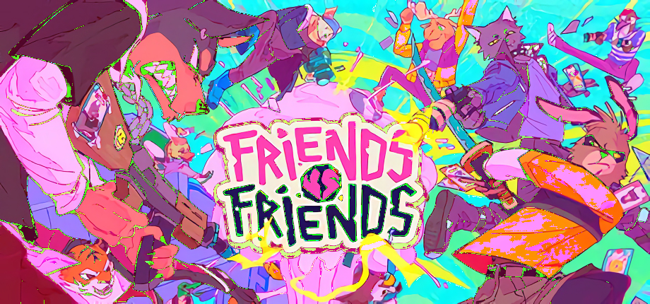 Friends vs Friends