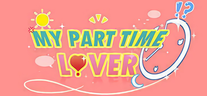 My Part Time Lover